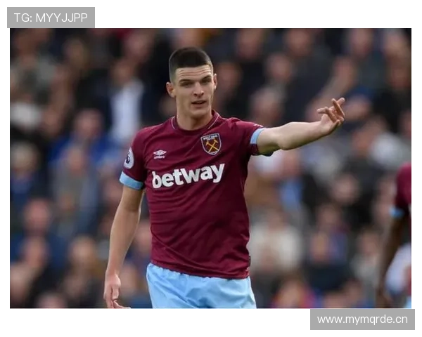 赖斯西汉姆巅峰期如何成为球队绝对核心